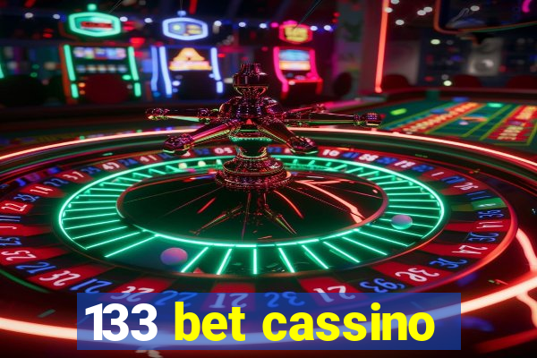 133 bet cassino